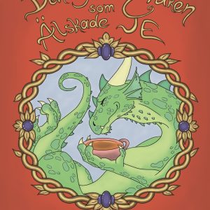 Den gröna draken som älskade te - ebok
